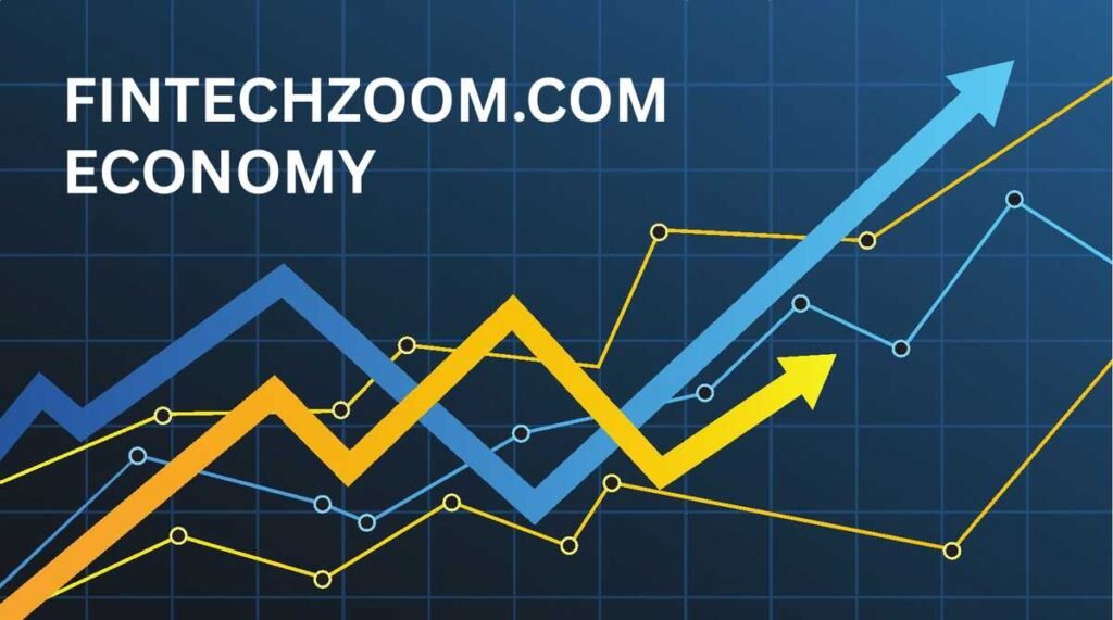 fintechzoom.com economy